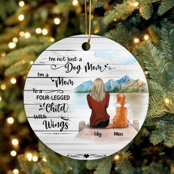 Personalized Dog Mom Memorial Ornament - Mom & Dog - Best Gift For Dog Lovers - I'm Not Just A Dog Mom - TBZX4U