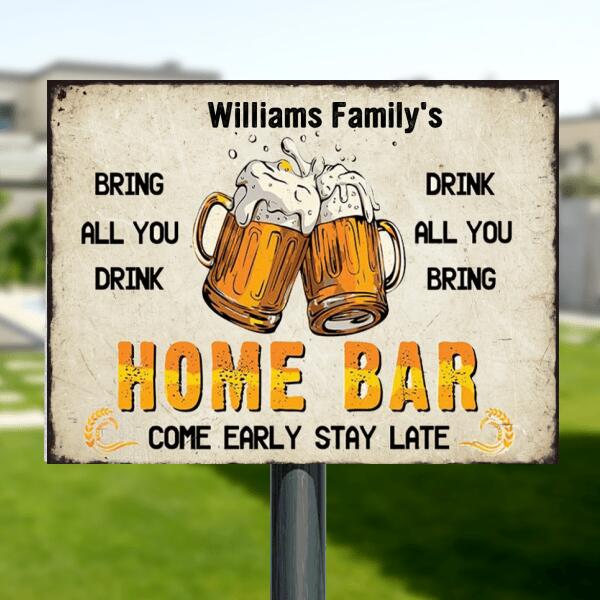 Personalized Home Bar Metal Sign - Bring All You Drink Drink All You Bring - NLFVMD