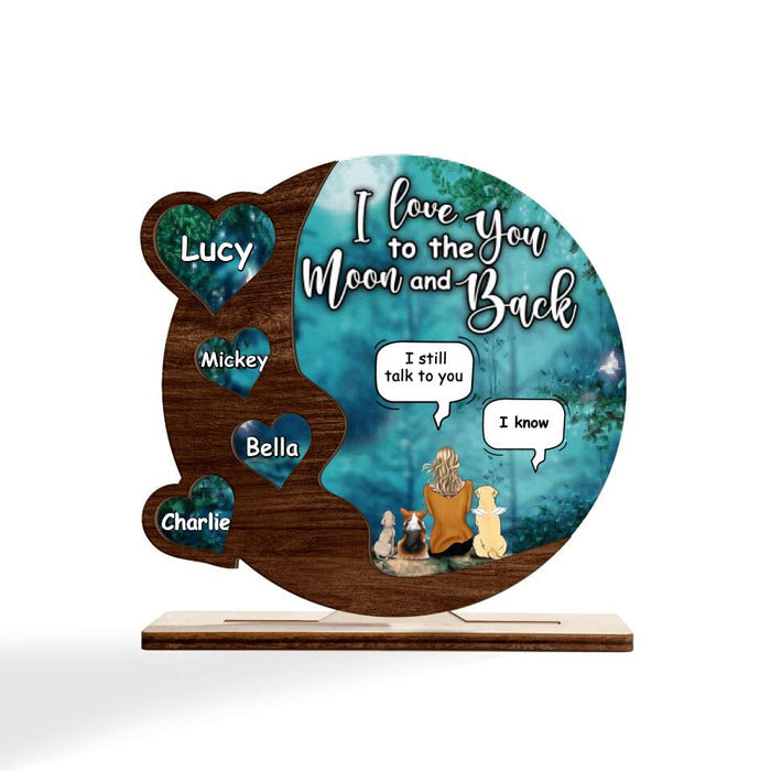 Personalized Memorial Pet Plaque - Up to 4 Pets - Memorial Gift For Dog/Cat Lover - I Love You To The Moon And Back