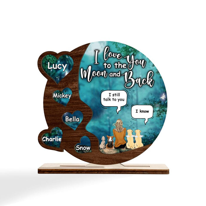 Personalized Memorial Pet Plaque - Up to 4 Pets - Memorial Gift For Dog/Cat Lover - I Love You To The Moon And Back