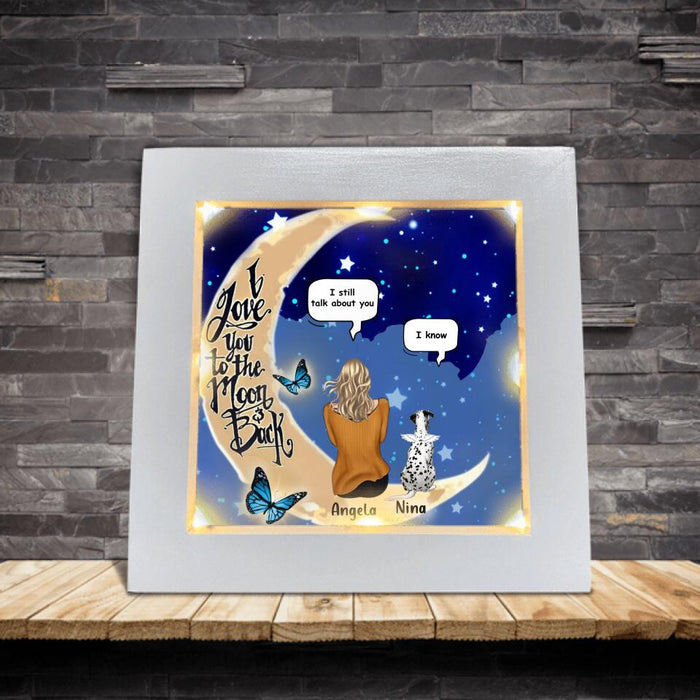 Personalize Pet Moon Memorial Frame With Led - Up to 4 Pets - Gift Idea For Dog/Cat Lover - I Love You To The Moon And Back