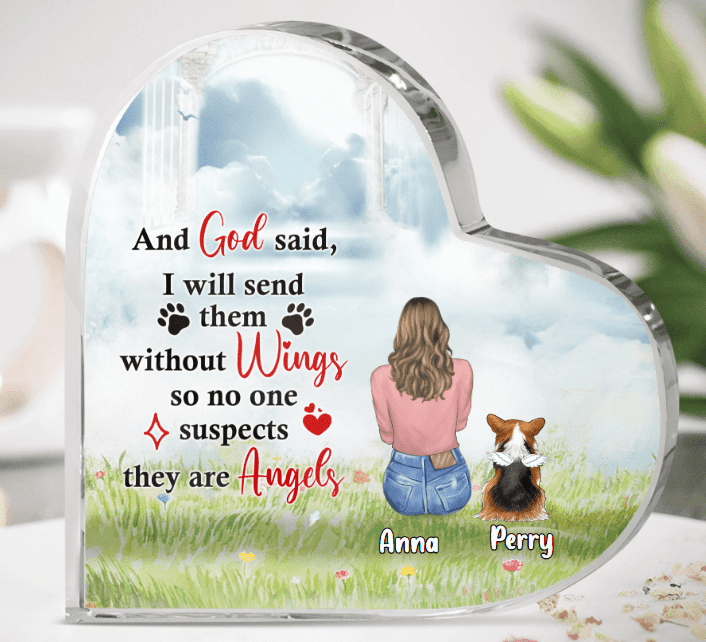 Personalized Memorial Dog/Cat Mom Heart-Shaped Acrylic Plaque - Up to 3 Dogs/Cats - Gift Idea For Dog/Cat Lovers - I Will Send Them Without Wings So No One Suspects They Are Angels