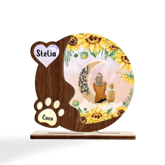 Personalized Pet Mom Sunflower Wooden Plaque With Up to 4 Pets - Gift Idea For Dog/Cat Lover - I Love You To The Moon And Back