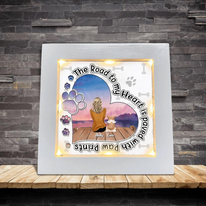 Personalized Pet Mom Frame With Led - Gift Idea For Dog/Cat Lover - Man/Woman Up to 6 Pets - The Road To My Heart Is Paved With Pawprints