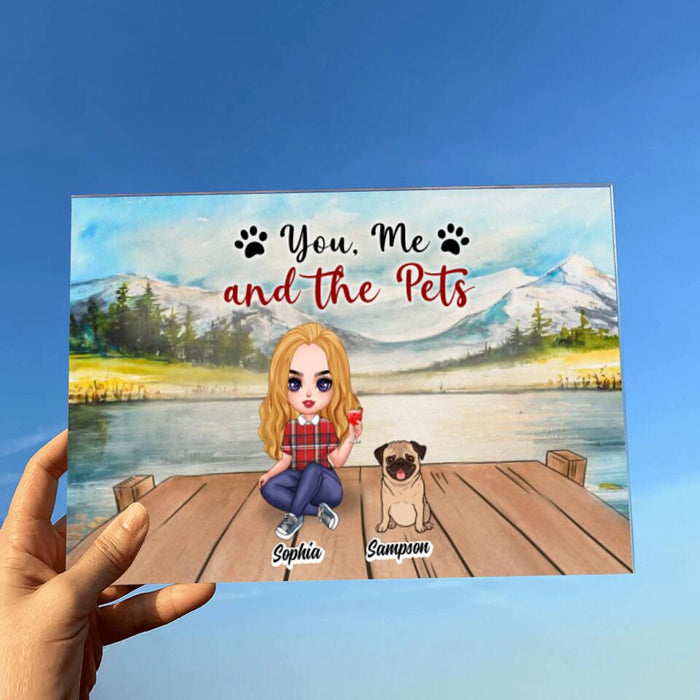 Personalized Pet Mom Horizontal Acrylic Plaque - Best Gifts For Pet Lovers - Woman/Couple With Up To 6 Pets - You, Me And The Pets