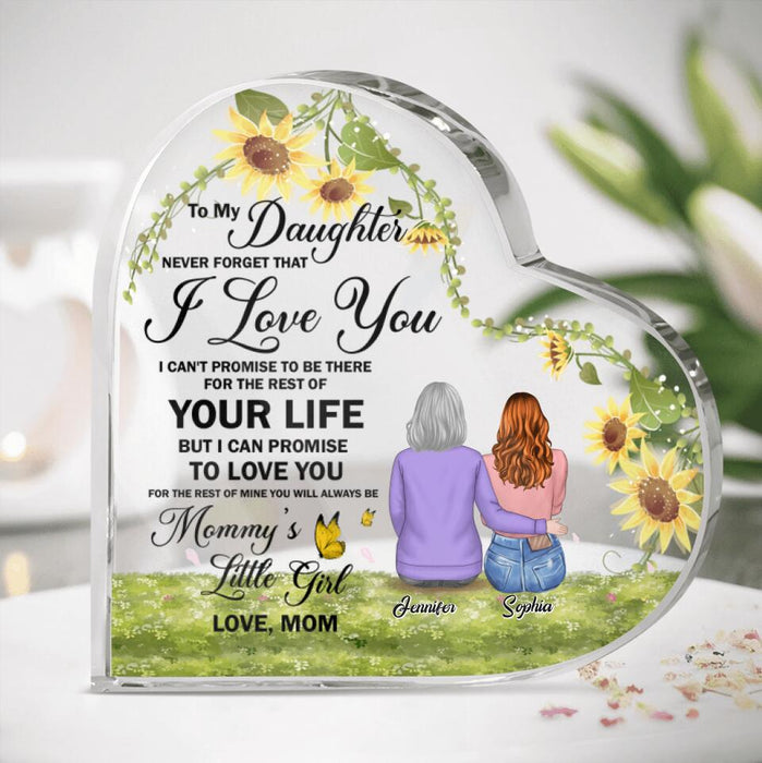 Personalized To My Daughter Heart Acrylic Plaque - Gift Idea For Daughter - To My Daughter Never Forget That I Love You