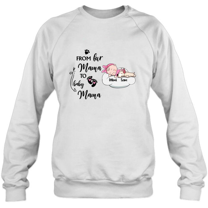 Personalized Baby With Dog T-shirt/Pullover Hoodie - Baby With Up to 3 Dogs - Best Gift For Mom - From Fur Mama To Baby Mama