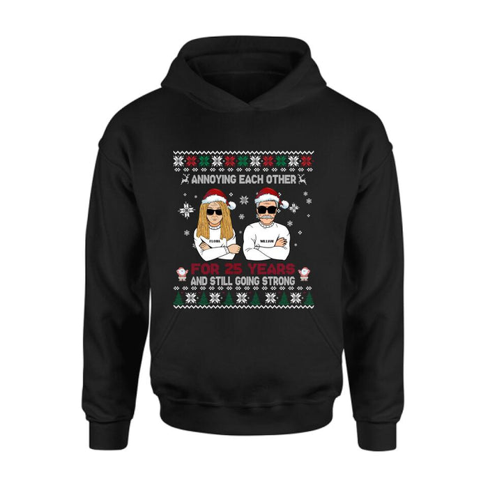 Personalized Annoying Married Couple Xmas Sweatshirt - Best Gift For Couple - Annoying Each Other For 25 Years and Still Going Strong