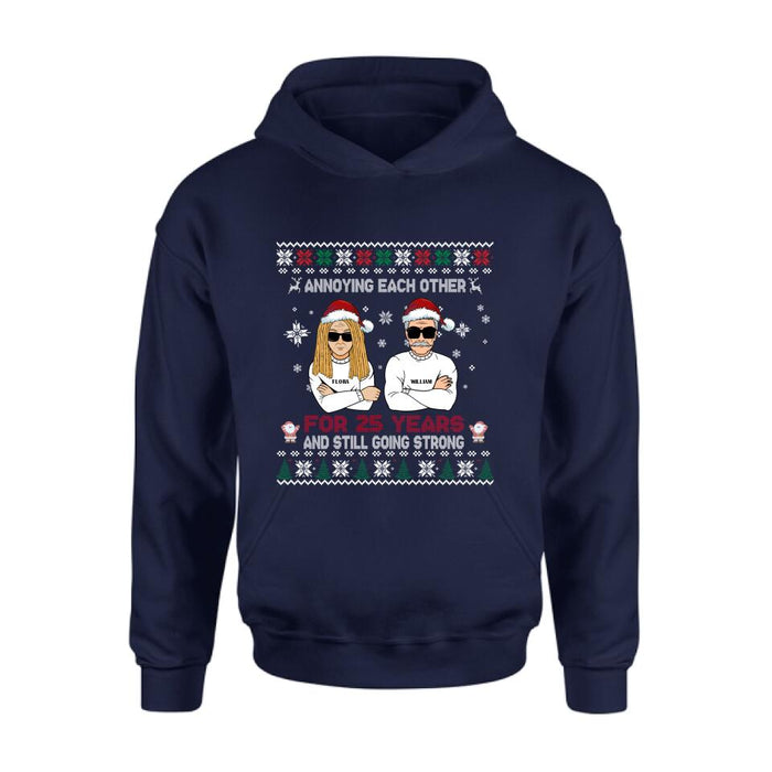Personalized Annoying Married Couple Xmas Sweatshirt - Best Gift For Couple - Annoying Each Other For 25 Years and Still Going Strong