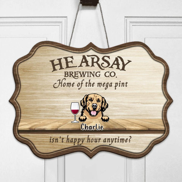 Personalized Dogs Rectangular Wooden Sign - Gift For Dog Lover - Hearsay Brewing co. Home Of The Mega Pint