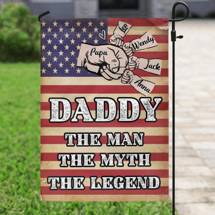 Personalized Daddy Flag - Up to 4 Children - Gift Idea For Independence Day/Father's Day - Daddy The Man The Myth The Legend