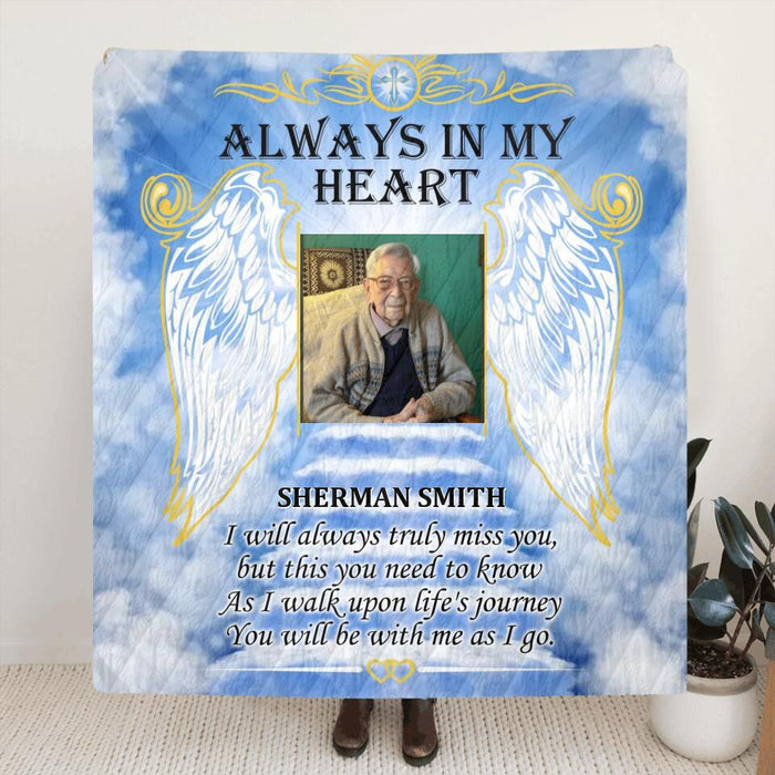 Personalized Always In My Heart Custom Photo Fleece Throw Blanket/Quilt - Memorial Gift For Loss Family Member
