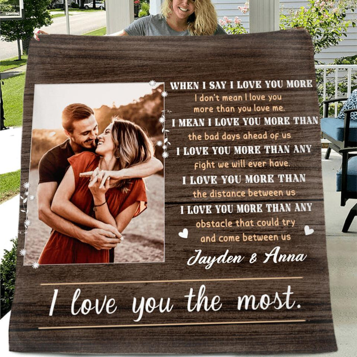 Personalized Couple Quilt/Fleece Blanket - Gift Idea For Couple - I Love You The Most