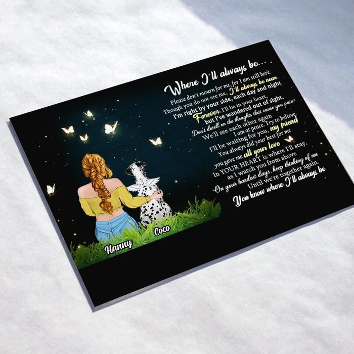 Personalized Memorial Pet Acrylic Plaque - Up to 5 Dogs/Cats - Memorial Gift Idea For Dog/Cat Lover - Where I'll Always Be