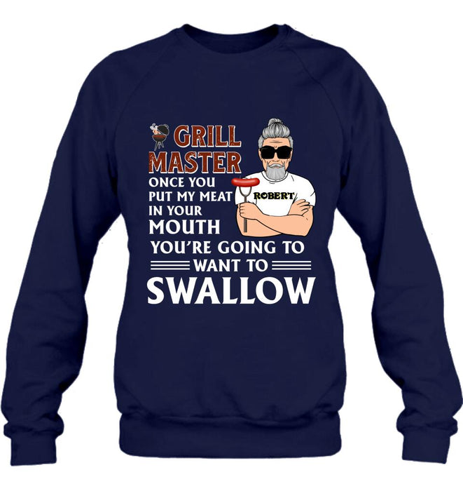 Personalized Barbeque Shirt/Hoodie - Gift Idea For Barbeque Lovers - Grill Master Once You Put My Meat In Your Mouth, You're Going To Want To Swallow