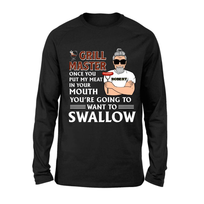Personalized Barbeque Shirt/Hoodie - Gift Idea For Barbeque Lovers - Grill Master Once You Put My Meat In Your Mouth, You're Going To Want To Swallow