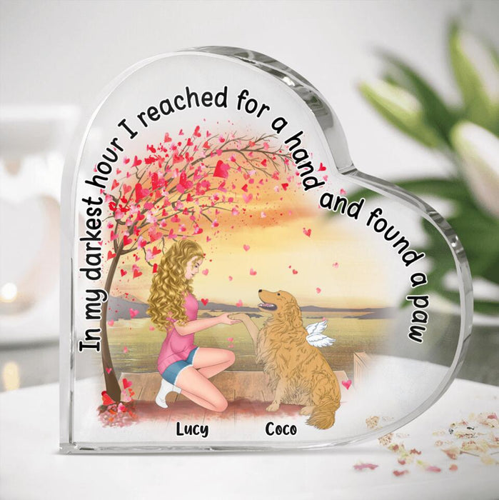 Personalized Dog Mom Acrylic Plaque - Gift Idea For Dog Lovers - In My Darkest Hour I Reached For A Hand And Found A Paw