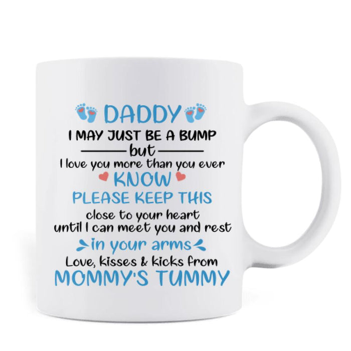 Personalized Baby Bump Mug - Mother's Day/Father's Day Gift Idea for Pregnant Mom - I Love You More Than You Ever Know - Happy First Father's Day
