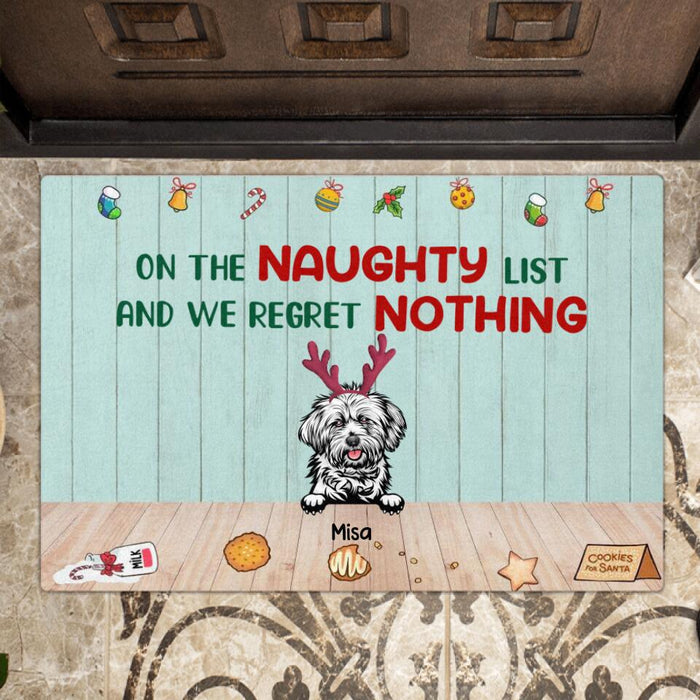 Personalized Christmas Naughty Dog Doormat - Up to 5 Dogs - Best Gift Ideas For Christmas and Dog Lovers - On The Naughty List And We Regret Nothing - 1R7FGJ