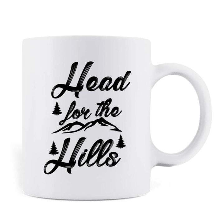 Personalized Hiking Coffee Mug - Man/Woman/Couple/Parents With Up to 6 Pets And 4 Kids - Gift For Hiking Lover - Head For The Hills