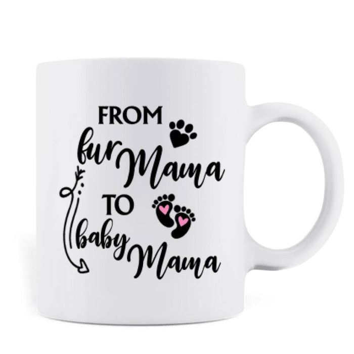 Personalized Baby With Dog Coffee Mug Baby With Up to 3 Dogs - Best Gift For Mom - From Fur Mama To Baby Mama
