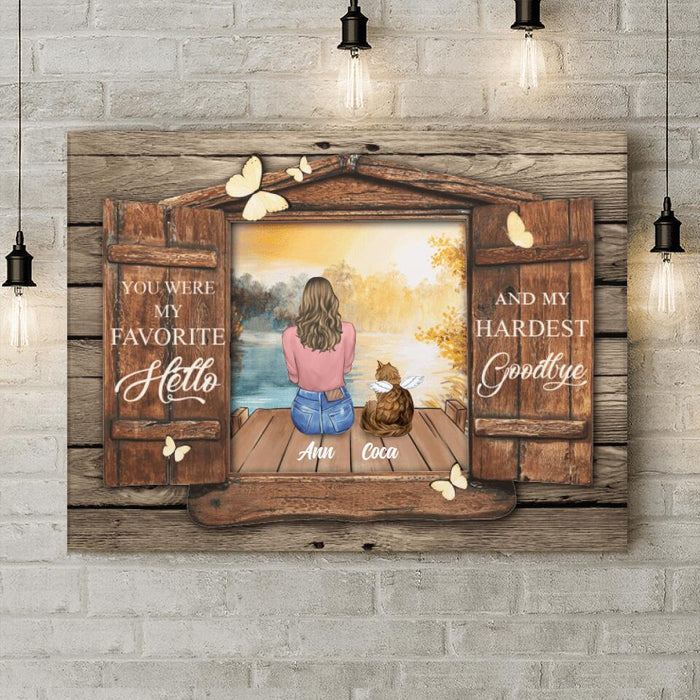 Personalized Memorial Pet Canvas - Memorial Gift For Dog/Cat Lover - Man/Woman/Couple With Up to 4 Pets - You Were My Favorite Hello And My Hardest Goodbye