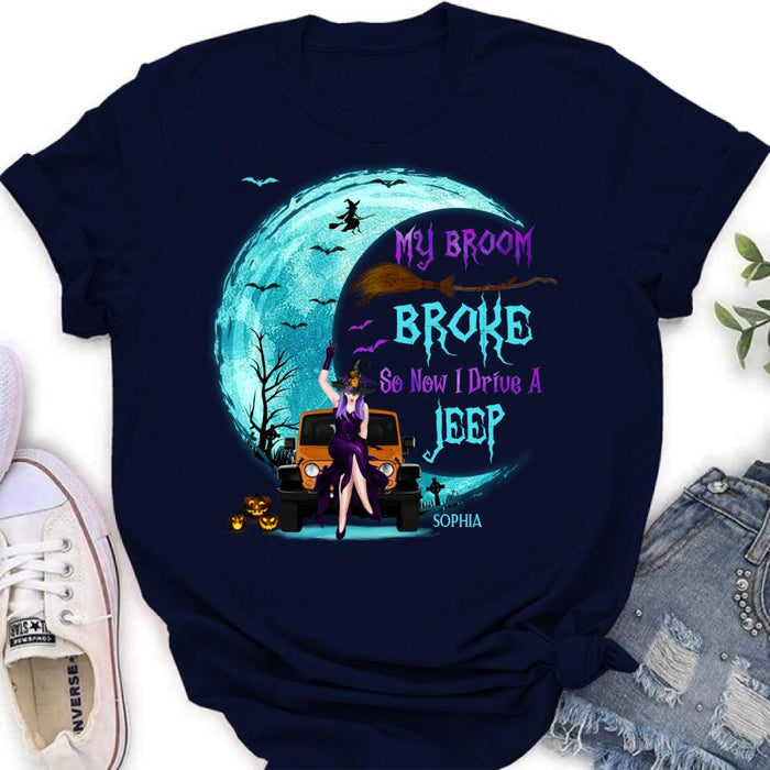 Personalized Off-road Girl T-shirt/Long Sleeve/Sweatshirt/Hoodie - Gift Idea For Off-road Lover/Halloween - My Broom Broke