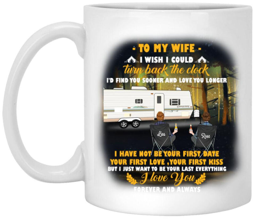 Personalized Camping Coffee White Mug - Best Gift For Mother's Day/ Father's Day - Gift Idea For Couple - To My Wife I Wish I Could Turn Back The Clock - 606JAQ