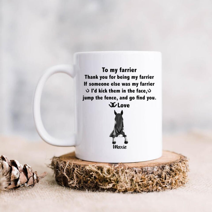 Personalized To My Farrier From Horses Coffee Mug - Up to 4 Horses - Best Gift For Horses Lover - Thank You For Being My Farrier