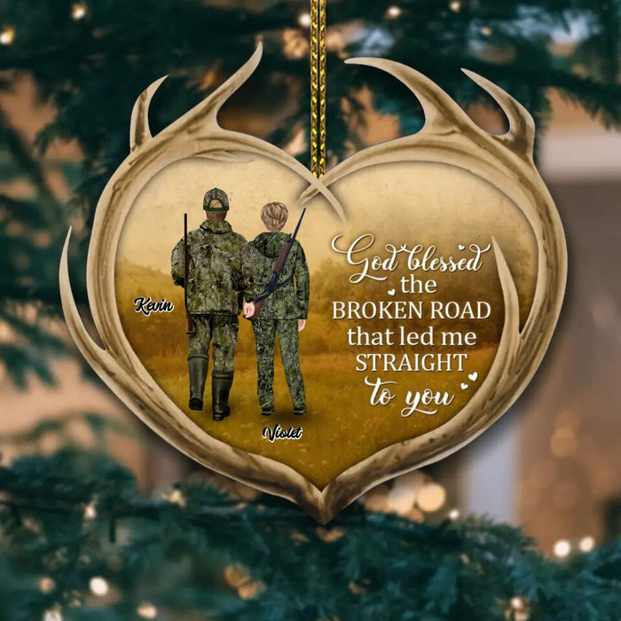 Personalized Hunting Ornament - Gift Idea For Hunting Lover/Couple/Dad/Mom - God Blessed The Broken Road That Led Me Straight To You