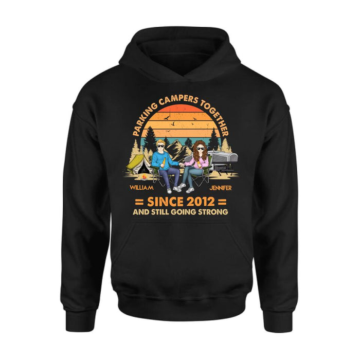 Personalized Camping Couple Holding Hands Shirt/Hoodie - Gift Idea For Couple/Camping Lover - Parking Campers Together Since 2012 And Still Going Strong