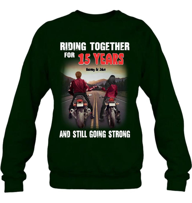 Personalized Biker Shirt/Hoodie - Gift Idea For Biker/Couple/Christmas - Riding Together For 15 Years And Still Going Strong