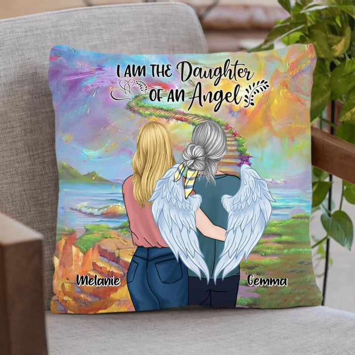 Personalized Mom In The Heaven Pillow Cover - Mom And Daughter - Best Memorial Gift - I Am A Daughter Of An Angel - 5NQKMY