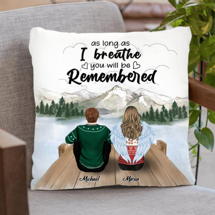 Personalized Memorial Pillow - Up to 4 People & 2 Pets - Best Gift For Family - As Long As I Breathe You Will Be Remembered - HM9JHW