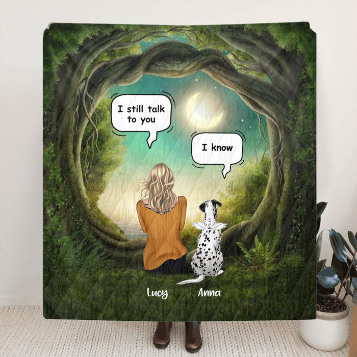 Personalized Dog Memorial Pillow Cover/Quilt/Fleece Blanket - Up to 5 Pets - Best Gift For Dog Lover - I Still Talk To You