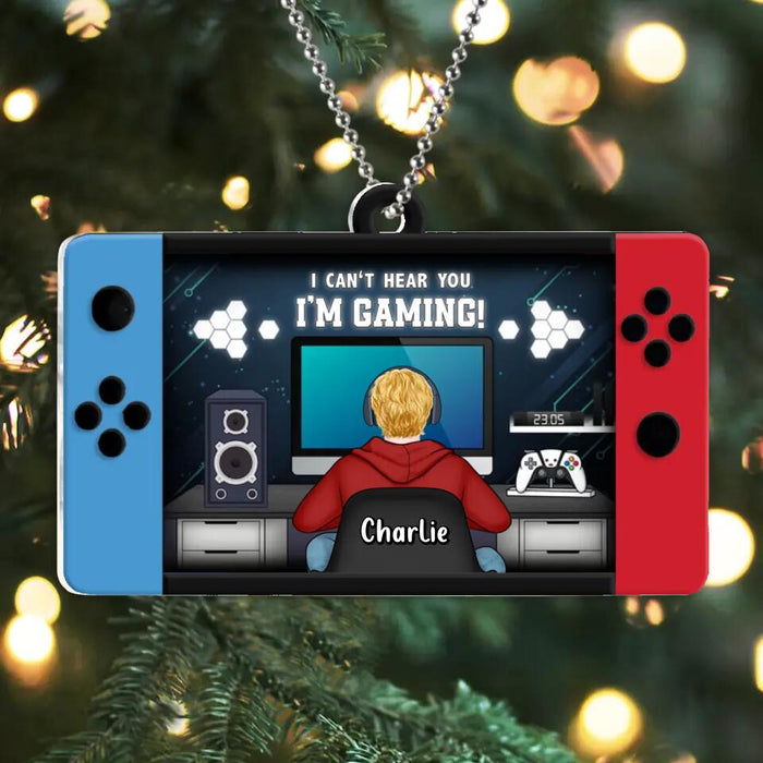 Personalized Gamer Acrylic Ornament - Gift Idea for Gaming Lovers - I Can't Hear You I'm Gaming