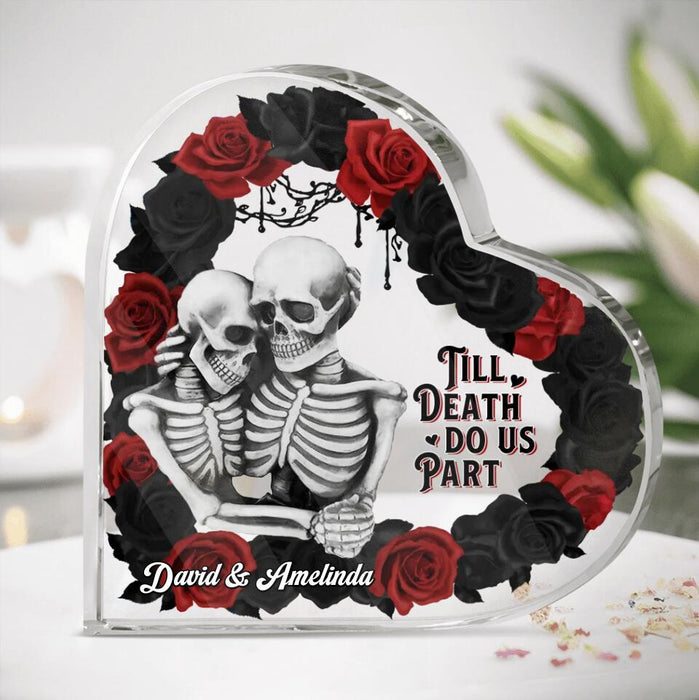 Personalized Memorial Couple Acrylic Plaque - Memorial Gift Idea - Till Death Do Us Part