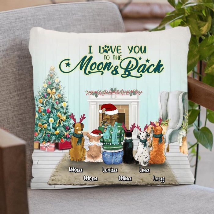 Personalized Christmas Dog Mom Pillow Cover - Up to 5 Dogs - Gift Idea For Dog Lover/Dog Mom - I Love You To The Moon & Back
