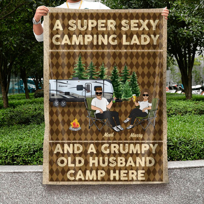 Personalized Camping Couple Flag Sign - Gift Idea For Camping Lover/Couple Gift - A Super Sexy Camping Lady And A Grumpy Old Husband Camp Here