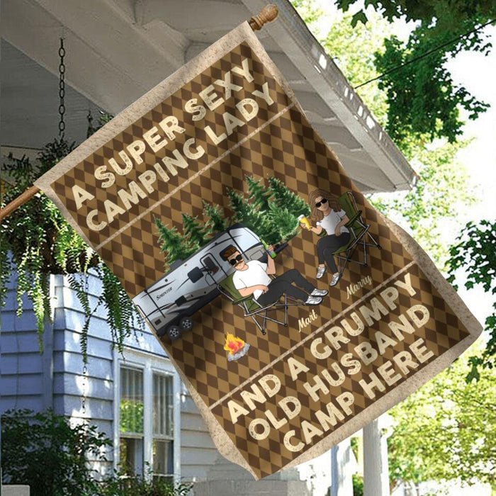 Personalized Camping Couple Flag Sign - Gift Idea For Camping Lover/Couple Gift - A Super Sexy Camping Lady And A Grumpy Old Husband Camp Here