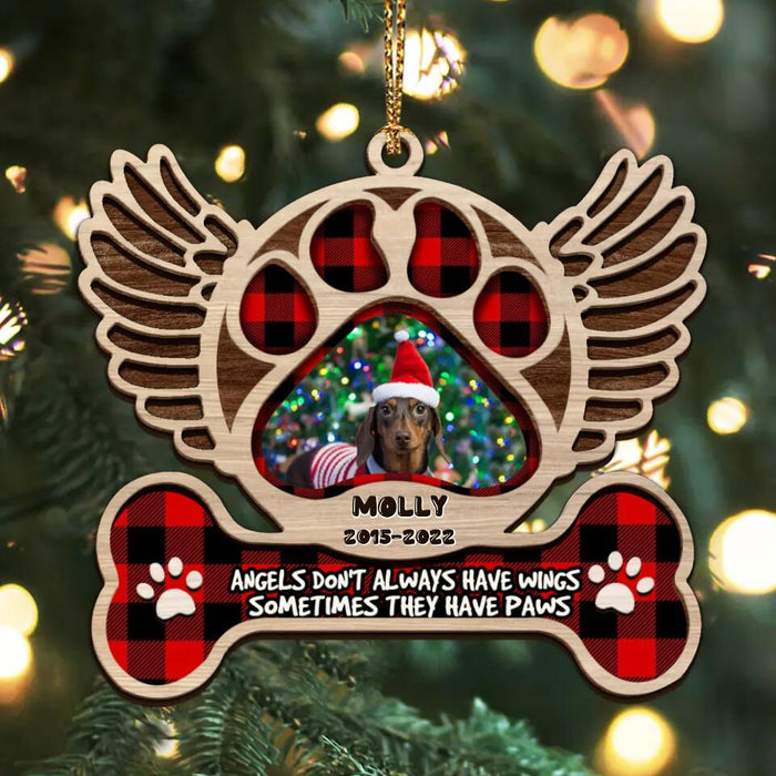 Custom Personalized Memorial Dog Photo Layered Wooden Ornament - Memorial Gift Idea For Dog Owners - Angels Don't Always Have Wings Sometimes They Have Paws