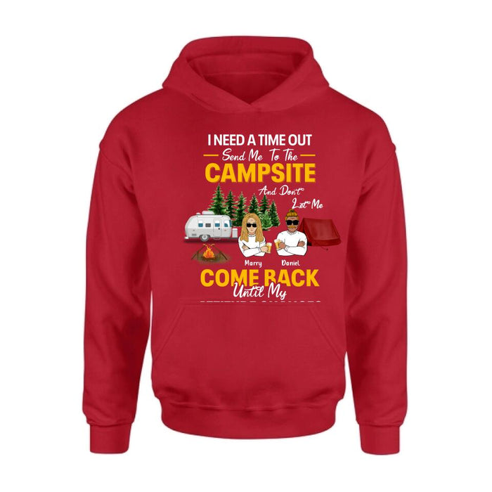 Personalized Camping T-shirt/Hoodie/Sweatshirt - Gift For Camping Lovers - I Need A Time Out Send Me To The Campsite