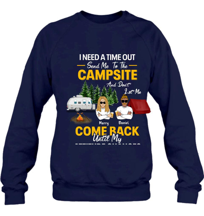 Personalized Camping T-shirt/Hoodie/Sweatshirt - Gift For Camping Lovers - I Need A Time Out Send Me To The Campsite