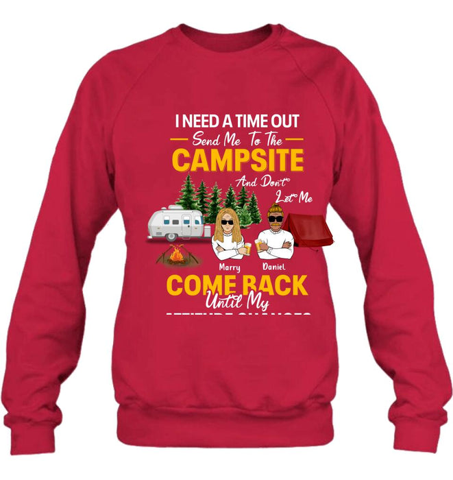Personalized Camping T-shirt/Hoodie/Sweatshirt - Gift For Camping Lovers - I Need A Time Out Send Me To The Campsite