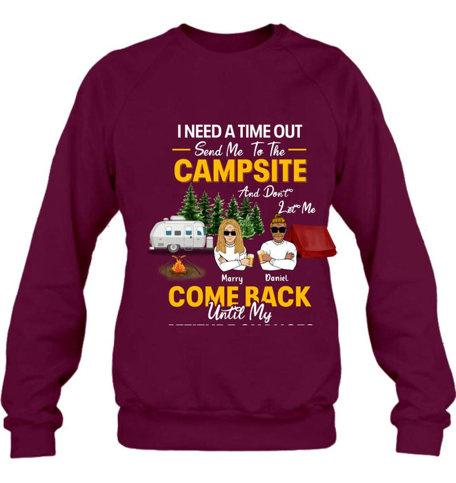 Personalized Camping T-shirt/Hoodie/Sweatshirt - Gift For Camping Lovers - I Need A Time Out Send Me To The Campsite