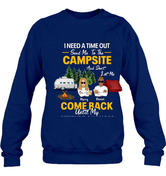 Personalized Camping T-shirt/Hoodie/Sweatshirt - Gift For Camping Lovers - I Need A Time Out Send Me To The Campsite
