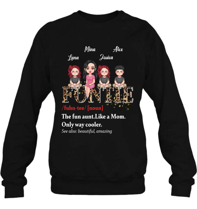 Personalized Auntie & Kids T-shirt/Long Sleeve/Sweatshirt/Hoodie - Gift Idea For Aunt/Mother's Day - Up to 3 Kids - The Fun Aunt Like A Mom Only Way Cooler