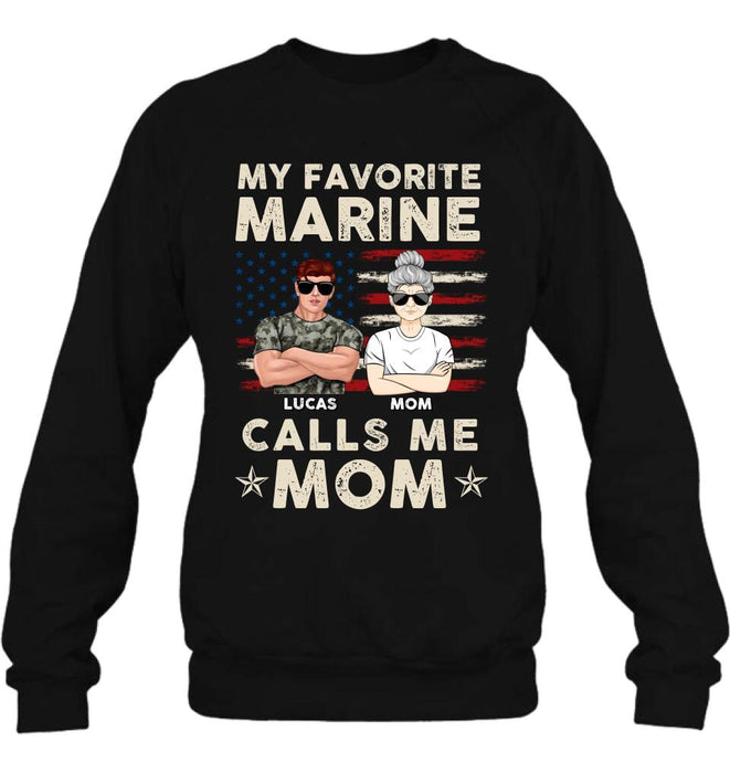 Personalized Veteran Mom T-Shirt/Long Sleeve/Sweatshirt/Hoodie - Mother's Day Gift Idea For Veteran's Mom - My Favorite Marine Calls Me Mom
