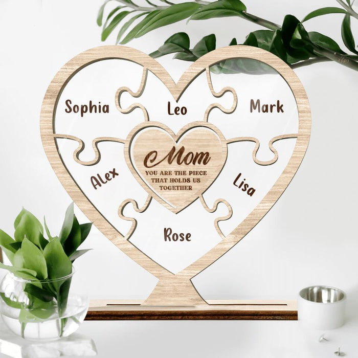 Personalized Mom Acrylic Plaque - Up to 7 Kids - Mother's Day Gift For Mom - Mom You Are The Piece That Holds Us Together