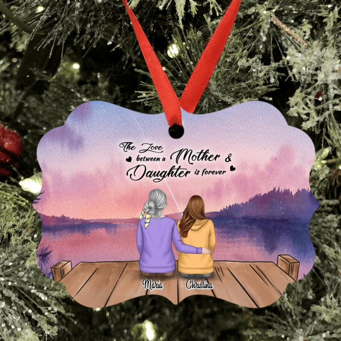 Personalized Mother and Daughter With Pets Ornament - Gift For Mom - The Love Between A Mother & Daughter Is Forever - RDBLQY
